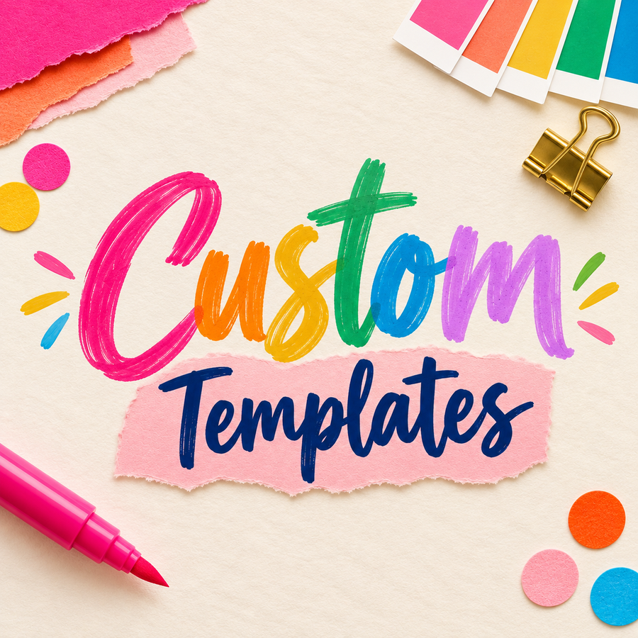 Custom Templates collection from The Whimsy Diaries
