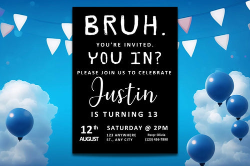 Bruh Birthday Invitation, Boy Teen Birthday Party Invitation, Bruh It's My Birthday Invite, Teenager Birthday, Editable Canva Template