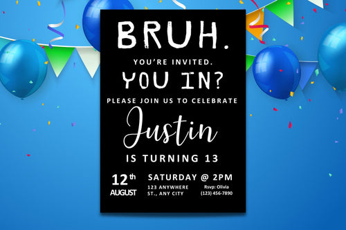 Bruh Birthday Invitation, Boy Teen Birthday Party Invitation, Bruh It's My Birthday Invite, Teenager Birthday, Editable Canva Template